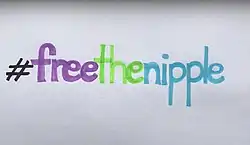 Both the #MeToo and #FreeTheNipple movements use hashtags in their title