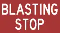 Blasting stop