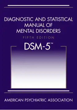 Book cover of the Diagnostic and Statistical Manual of Mental Disorders, Fifth Edition