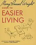 Photograph of bookcover for Guide to Easier Living, yellow background with red and black text and line drawings