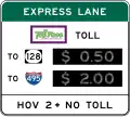 R3-48a Toll Costs on Express Lane or HOV (Overhead)