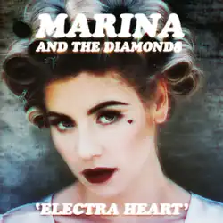 A close-up of a light-skinned blonde-haired woman with a small heart symbol located next to her left eye. The name "Marina and the Diamonds" is located above her picture, while the title "Electra Heart" is placed beneath her chin.
