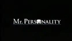 A logo for the American television series Mr. Personality, featuring white letters over a black backdrop; a silhouette of a mask is in place of the letter "o"