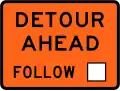 Detour ahead - follow square symbol