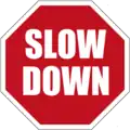 The slow down sign, unique to Pitcairn.