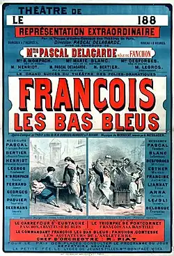 Theatre poster listing authors and cast of François les bas-bleus, 1883