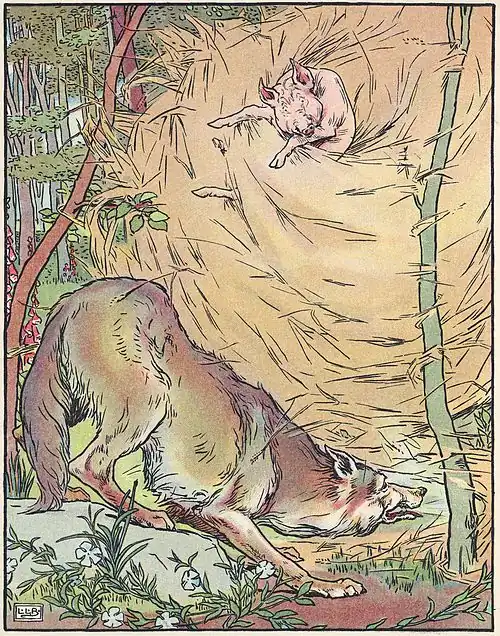 Image 1 Three Little Pigs Artist: Leonard Leslie Brooke; Restoration: Jujutacular The wolf blows down the straw house in a 1904 adaptation of Three Little Pigs, a fairy tale featuring anthropomorphic animals. Printed versions date back to the 1840s, but the story itself is thought to be much older. The story in its arguably best-known form appeared in English Fairy Tales by Joseph Jacobs, first published in 1890. The phrases used in the story, and the various morals which can be drawn from it, have become embedded in western culture. The story uses the literary rule of three, expressed in this case as a "contrasting three", as the third pig's brick house turns out to be the only one which is adequate to withstand the wolf. More selected pictures