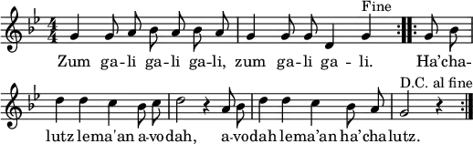 
\header { tagline = ##f }
\paper { paper-width = 150\mm }
\layout { indent = 0 \context { \Score \remove "Bar_number_engraver" } }

global = { \key g \minor \numericTimeSignature \time 4/4 }

refrain = \relative g' { \global g4 g8 a bes a bes a g4 g8 g d4 g^"Fine" }
voice = \relative g' { \global \autoBeamOff \set Score.midiInstrument = "concertina"
  \repeat volta 2 { \refrain }
  \repeat volta 2 { \partial 4 g8 bes | \break d4 d c bes8 c | d2 r4
    a8 bes | d4 d c bes8 a g2^"D.C. al fine" r4 }
}

verse = \lyricmode {
  Zum ga -- li ga -- li ga -- li, zum ga -- li ga -- li.
  Ha’ -- cha -- lutz le -- ma'an a -- vo -- dah,
  a -- vo -- dah le -- ma’an ha’ -- cha -- lutz.
}

\score {
  \new Staff
  { \voice }
  \addlyrics { \verse }
  \layout { }
}
\score { \unfoldRepeats { \voice \refrain }
  \midi { \tempo 4=144 }
}

